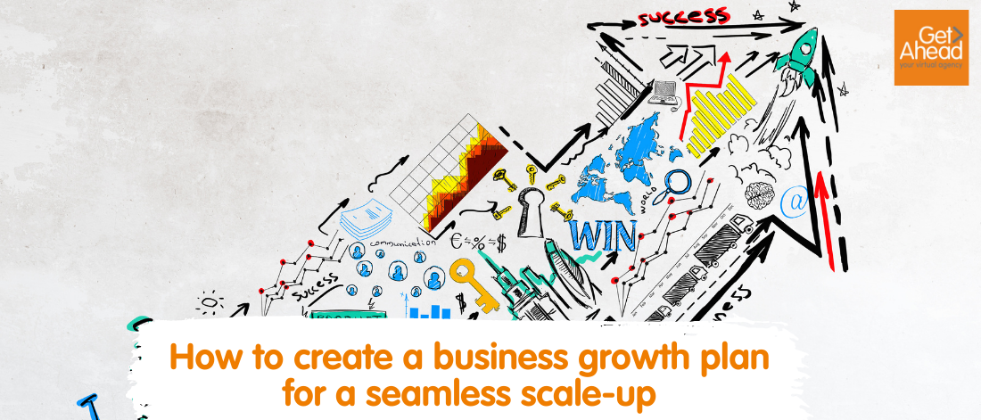 How to create a business growth plan for a seamless scale-up