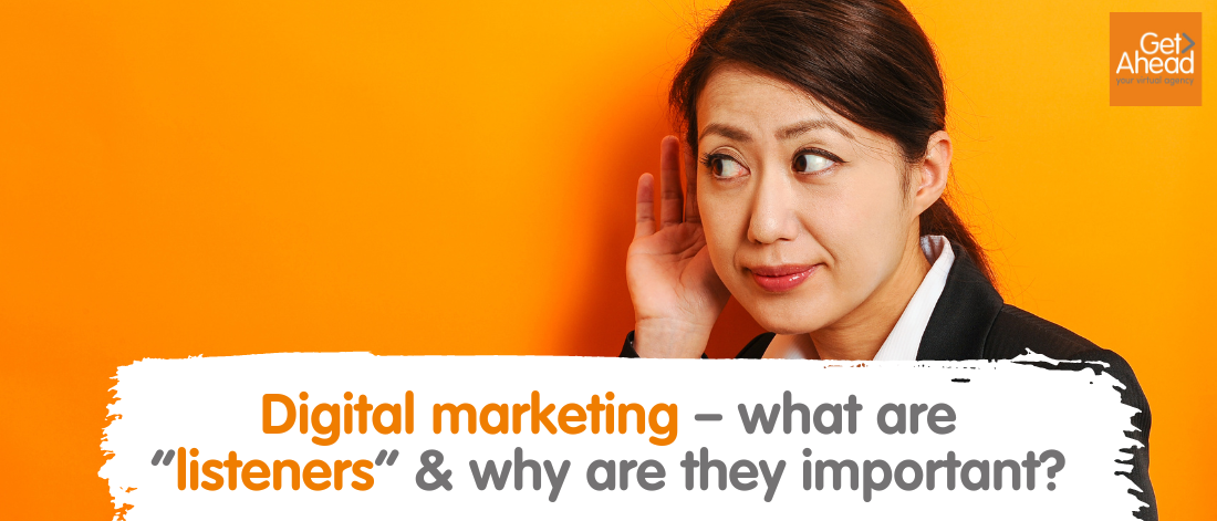 Digital marketing - what are listeners & why they are important