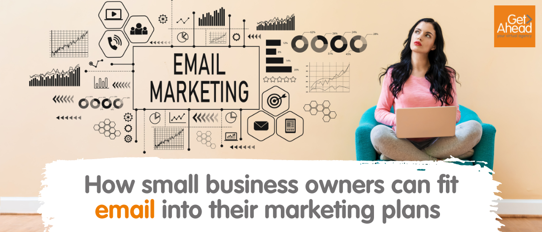 How small business owners can fit email into their marketing plans