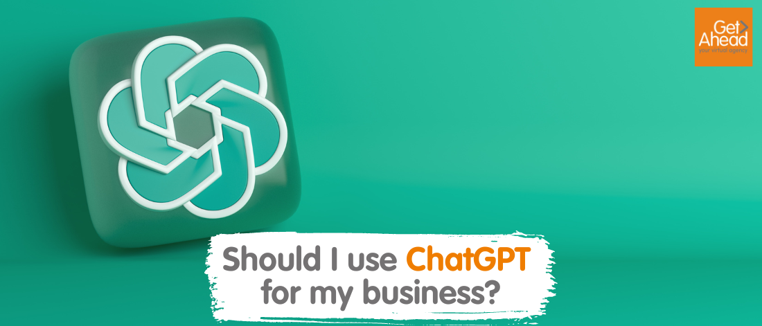 Should I use ChatGPT for my business?