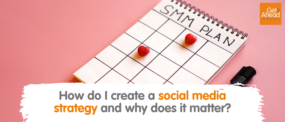 how do i create a social strategy and why does it matter